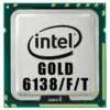 INTEL XEON CPU Gold 6138 F T CPU Processor wholesale INTEL XEON CPU Gold 6138 F T CPU Processor wholesale